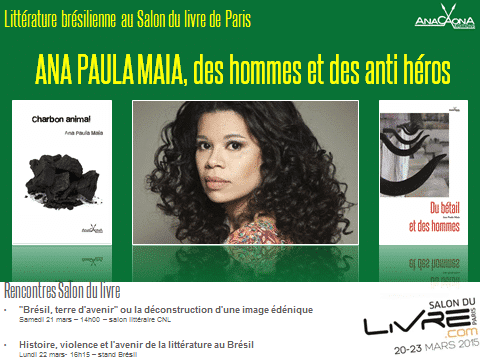 Ana Paula Maia au Salon du livre 2015 de Paris