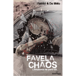 Favela chaos
