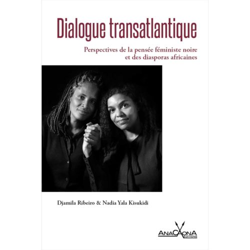 Dialogue transatlantique_Ribeiro-Kisukidi_Anacaona_kr